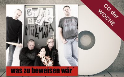 CD der Woche – Billi & die Müllmafia