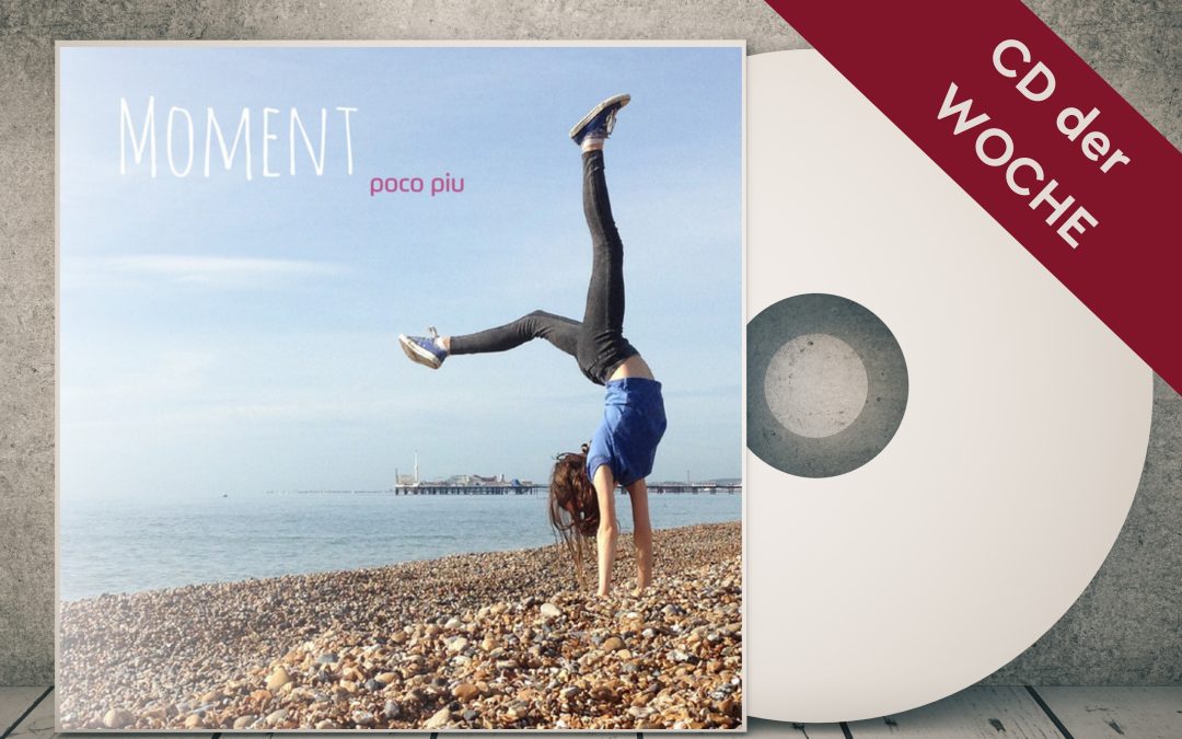 CD der Woche – Poco Piu