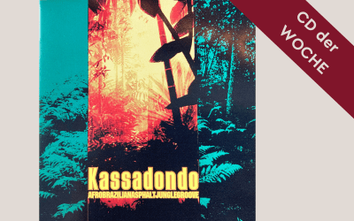 CD der Woche – Kassadondo