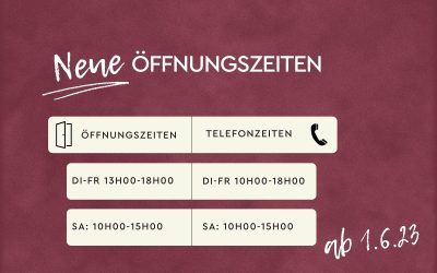 NEUE ÖFFNUNGSZEITEN